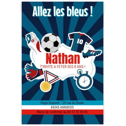 Invitation A Personnaliser Foot Allez Les Bleus Pour L Anniversaire De Votre Enfant Annikids